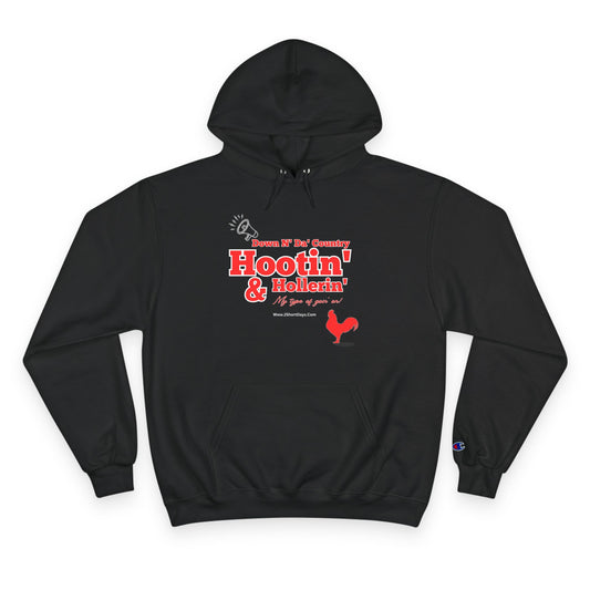 Hootin'& Hollerin' - Plain - Black - Champion Hoodie - Cozy Urban Apparel, Gift for RV Lovers, Camping Sweatshirt, Statement Hoodie, Travel Clothing